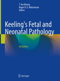 Abbildung von: Keeling's Fetal and Neonatal Pathology - Springer