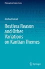 Cover: Restless Reason and Other Variations on Kantian Themes - Springer