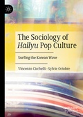 Cover: The Sociology of Hallyu Pop Culture - Palgrave Macmillan