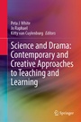 Cover: Science and Drama: Contemporary and Creative Approaches to Teaching and Learning - Springer