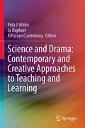 Cover: Science and Drama: Contemporary and Creative Approaches to Teaching and Learning - Springer