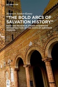 Cover: "The Bold Arcs of Salvation History" - De Gruyter