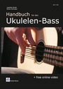 Cover: Handbuch für den Ukulelen-Bass - Schell, Felix