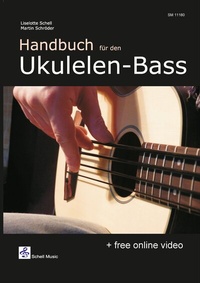 Abbildung von: Handbuch für den Ukulelen-Bass - Schell, Felix