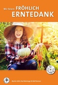 Cover: Wir feiern fr&ouml;hlich Erntedank - RPA Verlag religionsp&auml;dagogischer Arbeitshilfen