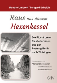 Abbildung von: Raus aus diesem Hexenkessel - GHV