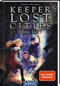 Cover: Keeper of the Lost Cities - Das Tor (Keeper of the Lost Cities 5) - arsEdition