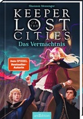Cover: Keeper of the Lost Cities - Das Verm&auml;chtnis (Keeper of the Lost Cities 8) - arsEdition