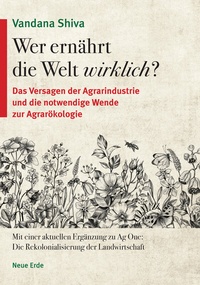 Abbildung von: Wer ernährt die Welt wirklich? - Neue Erde