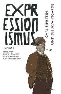 Abbildung von: Carl Einstein und die Avantgarde - Neofelis
