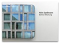 Cover: Hein Spellmann: Berliner Mischung - DavisKlemmGallery
