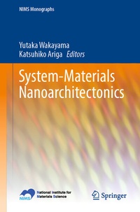 Abbildung von: System-Materials Nanoarchitectonics - Springer