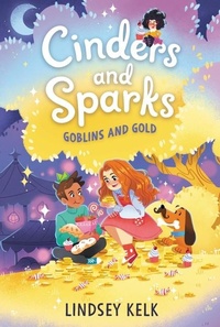 Abbildung von: Cinders and Sparks #3: Goblins and Gold - Collins