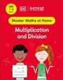 Cover: Maths - No Problem! Multiplication and Division, Ages 7-8 (Key Stage 2) - DK Children