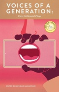 Cover: Voices of a Generation - Playwrights Canada Press