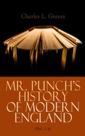 Cover: Mr. Punch's History of Modern England (Vol. 1-4) - e-artnow
