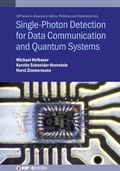 Cover: Single-Photon Detection for Data Communication and Quantum Systems - Institute of Physics Publishing