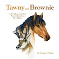 Cover: Tawny and Brownie - Yvonne C. O'Brien