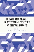 Cover: Growth and Change in Post-socialist Cities of Central Europe - Routledge