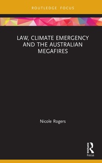 Abbildung von: Law, Climate Emergency and the Australian Megafires - Routledge