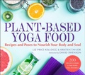 Cover: Plant-Based Yoga Food - Skyhorse Publishing