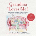 Cover: Grandma Loves Me! - Skyhorse Publishing