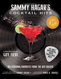 Enlarge image Cover: Sammy Hagar's Cocktail Hits - Skyhorse Publishing