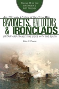 Cover: Bayonets, Balloons & Ironclads - Sky Pony Press