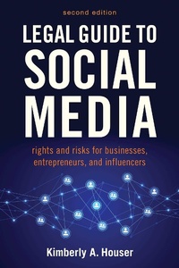 Abbildung von: Legal Guide to Social Media, Second Edition - Allworth Press,U.S.