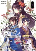 Cover: Culinary Chronicles of the Court Flower: Volume 3 - J-Novel Heart
