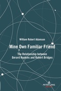 Cover: Mine Own Familiar Friend - Peter Lang Verlag