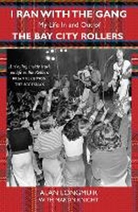 Enlarge image Cover: I Ran With The Gang - Luath Press Ltd