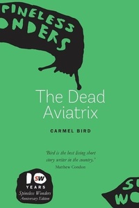 Enlarge image Cover: The Dead Aviatrix - Spineless Wonders