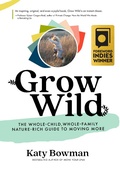 Cover: Grow Wild - Uphill Books