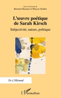 Cover: L'&iquest;uvre po&eacute;tique de Sarah Kirsch - De L'Allemand