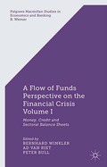 Cover: A Flow-of-Funds Perspective on the Financial Crisis Volume I - Palgrave Macmillan