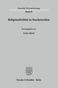Cover: Religionsfreiheit in Seuchenzeiten. - Duncker & Humblot