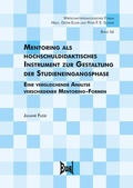Cover: Mentoring als hochschuldidaktisches Instrument zur Gestaltung der Studieneingangsphase - wbv Media