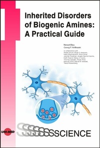 Abbildung von: Inherited Disorders of Biogenic Amines: A Practical Guide - UNI-MED Verlag AG