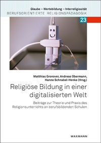 Abbildung von: Religiöse Bildung in einer digitalisierten Welt - Waxmann