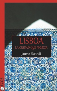 Abbildung von: Lisboa - Ecos Travel Books