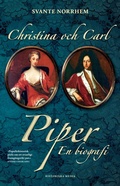 Cover: Christina och Carl Piper : en biografi - Historiska Media