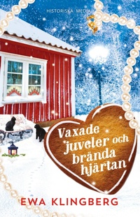 Abbildung von: Vaxade juveler och brända hjärtan - Historiska Media