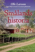 Cover: Sm&aring;lands historia - Historiska Media