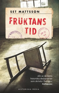 Abbildung von: Fruktans tid - Historiska Media
