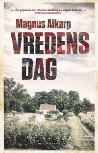 Abbildung von: Vredens dag - Historiska Media