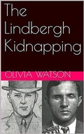 Cover: The Lindbergh Kidnapping - Trellis Publishing