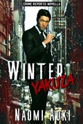 Cover: Winter Yakuza (Case Reports Novellas, #1) - Case Reports Novellas