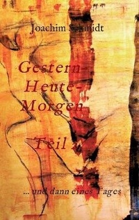 Abbildung von: Gestern-Heute-Morgen - tredition