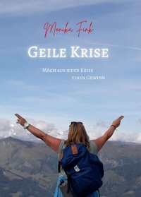 Enlarge image Cover: Geile Krise - tredition